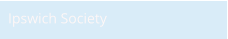 Ipswich Society
