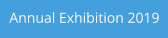 Annual Exhibition 2019