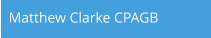 Matthew Clarke CPAGB