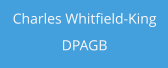 Charles Whitfield-King DPAGB