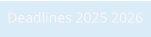 Deadlines 2025 2026