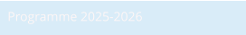 Programme 2025-2026