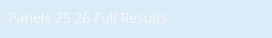 Panels 25 26 Full Results