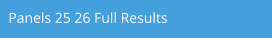 Panels 25 26 Full Results