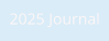 2025 Journal