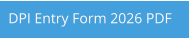DPI Entry Form 2026 PDF