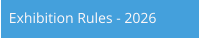Exhibition Rules - 2026